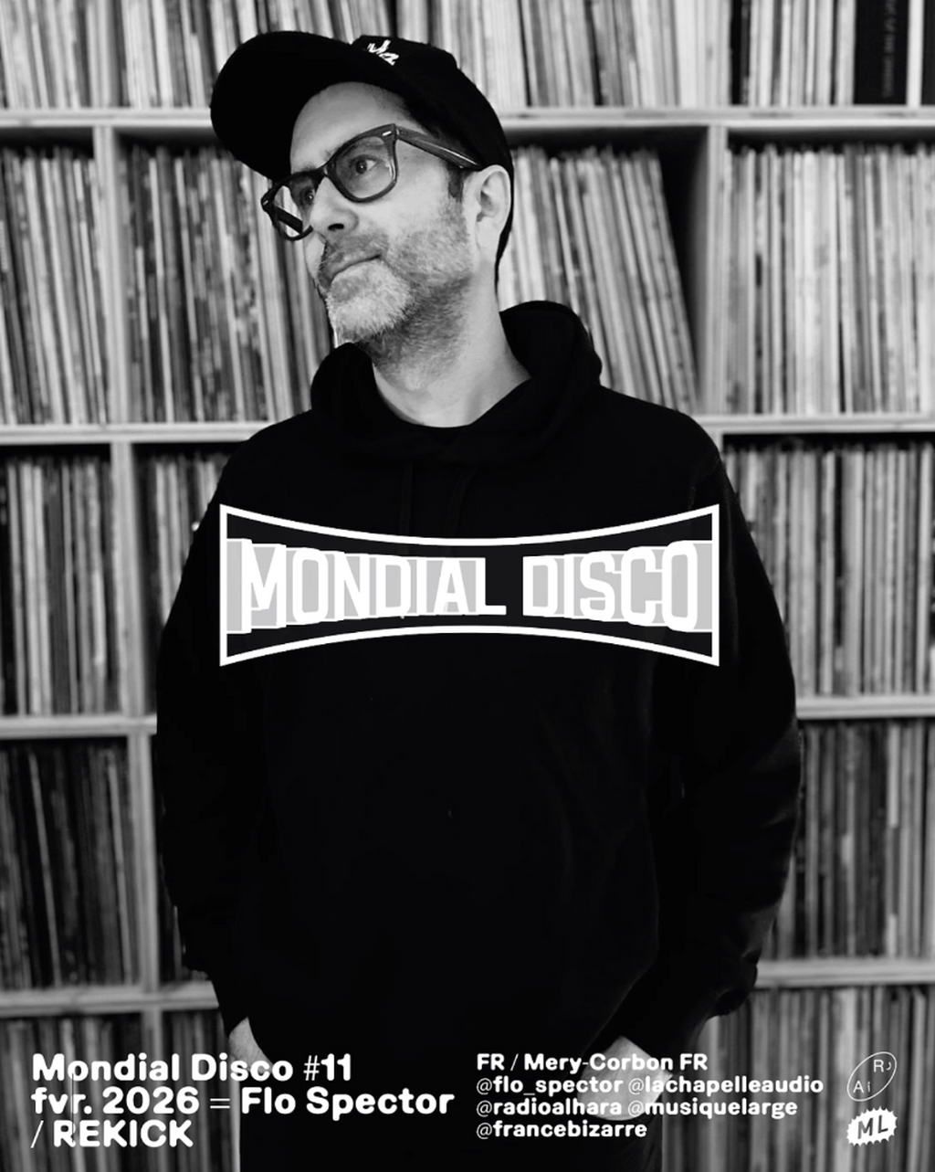 MONDIAL DISCO #11 feat Flo Spector + Rekick 