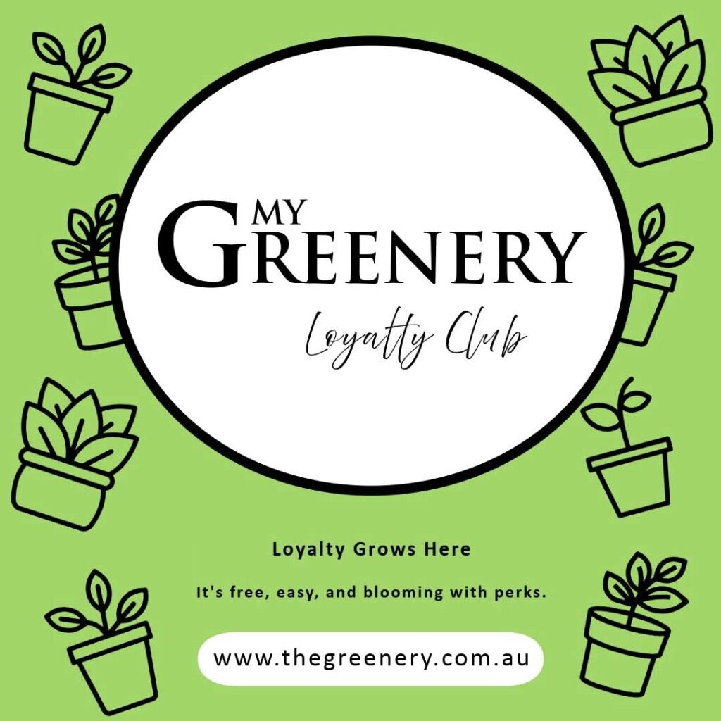 Join My Greenery Loyalty Club