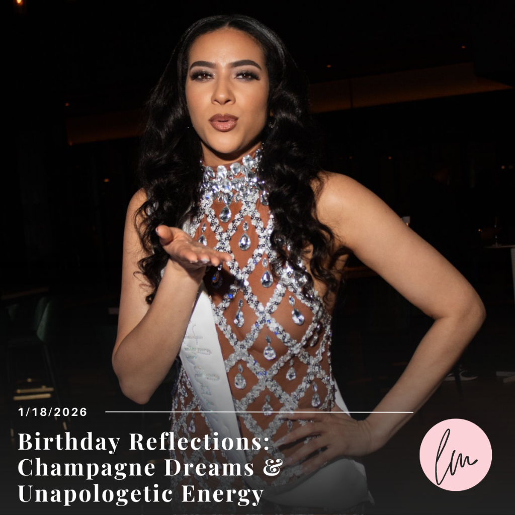 Birthday Reflections: Champagne Dreams & Unapologetic Energy