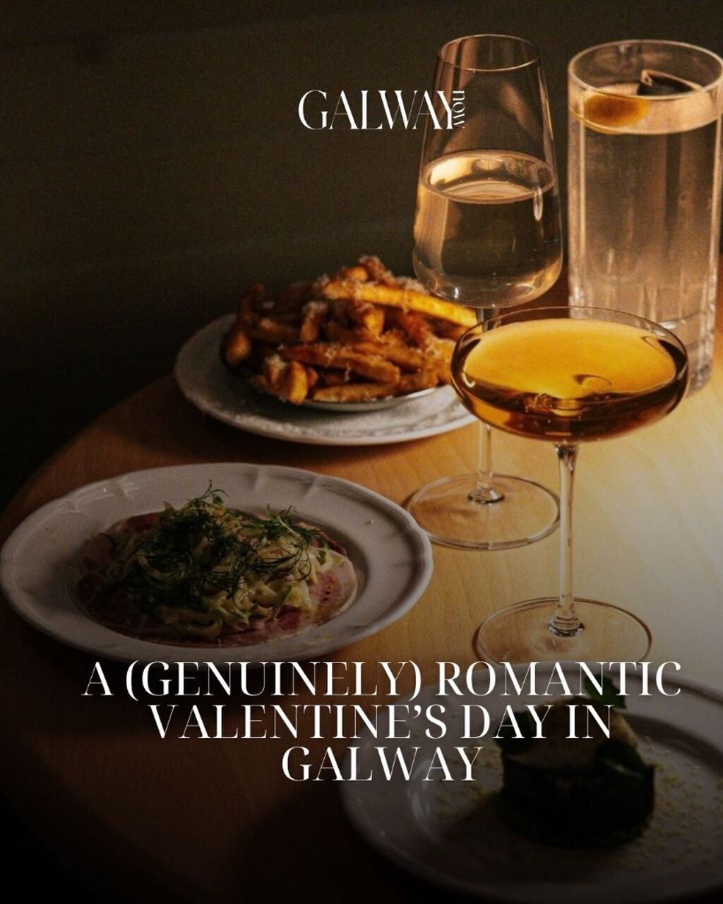 How to Have a (Genuinely) Romantic Galway Valentines