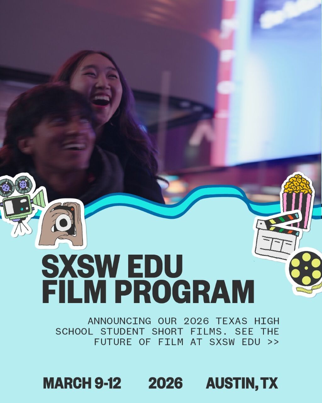 SXSW EDU Texas High School Student Shorts