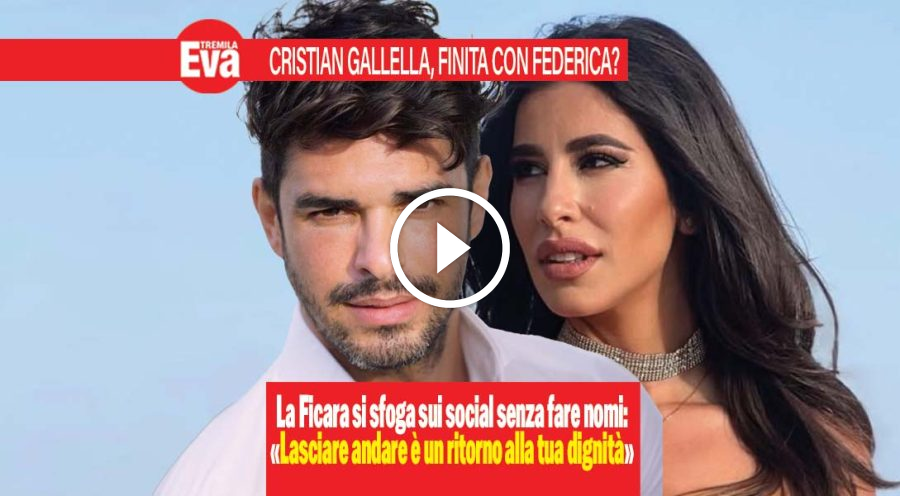 Cristian Gallella, crisi con Federica Ficara: il duro sfogo