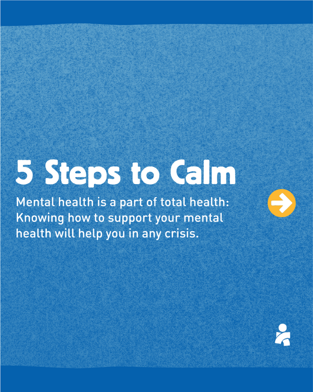 5 Steps to Calm