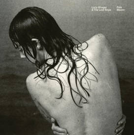 Buy / Stream Lucy Kruger & The Lost Boys - Pale Bloom