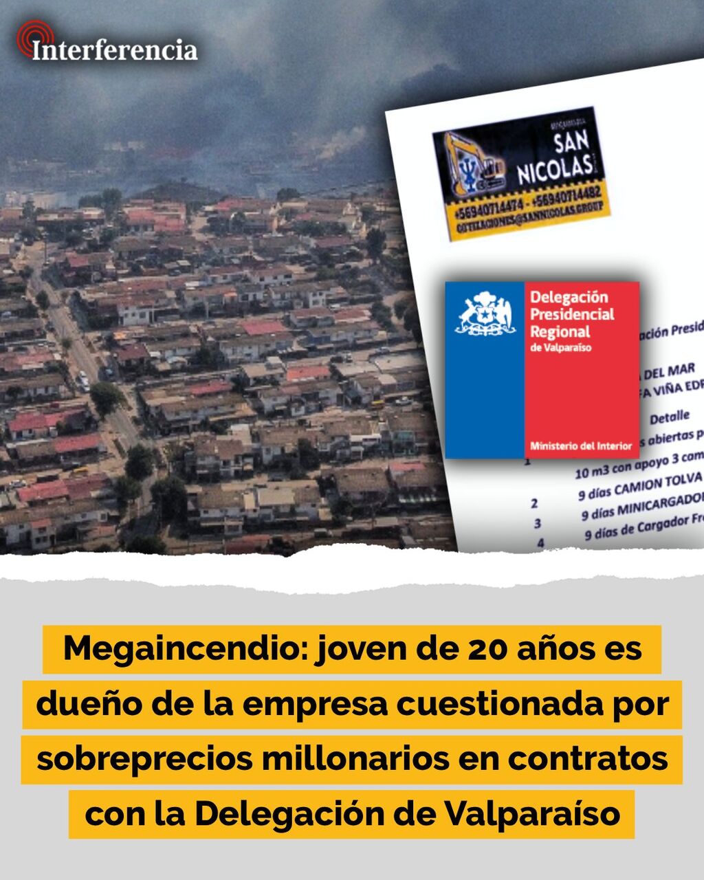 Megaincendio: joven de 20 a&ntilde;os es due&ntilde;o de la empresa cuestionada por sobreprecios millonarios en contratos con la Delegaci&oacute;n de Valpara&iacute;so