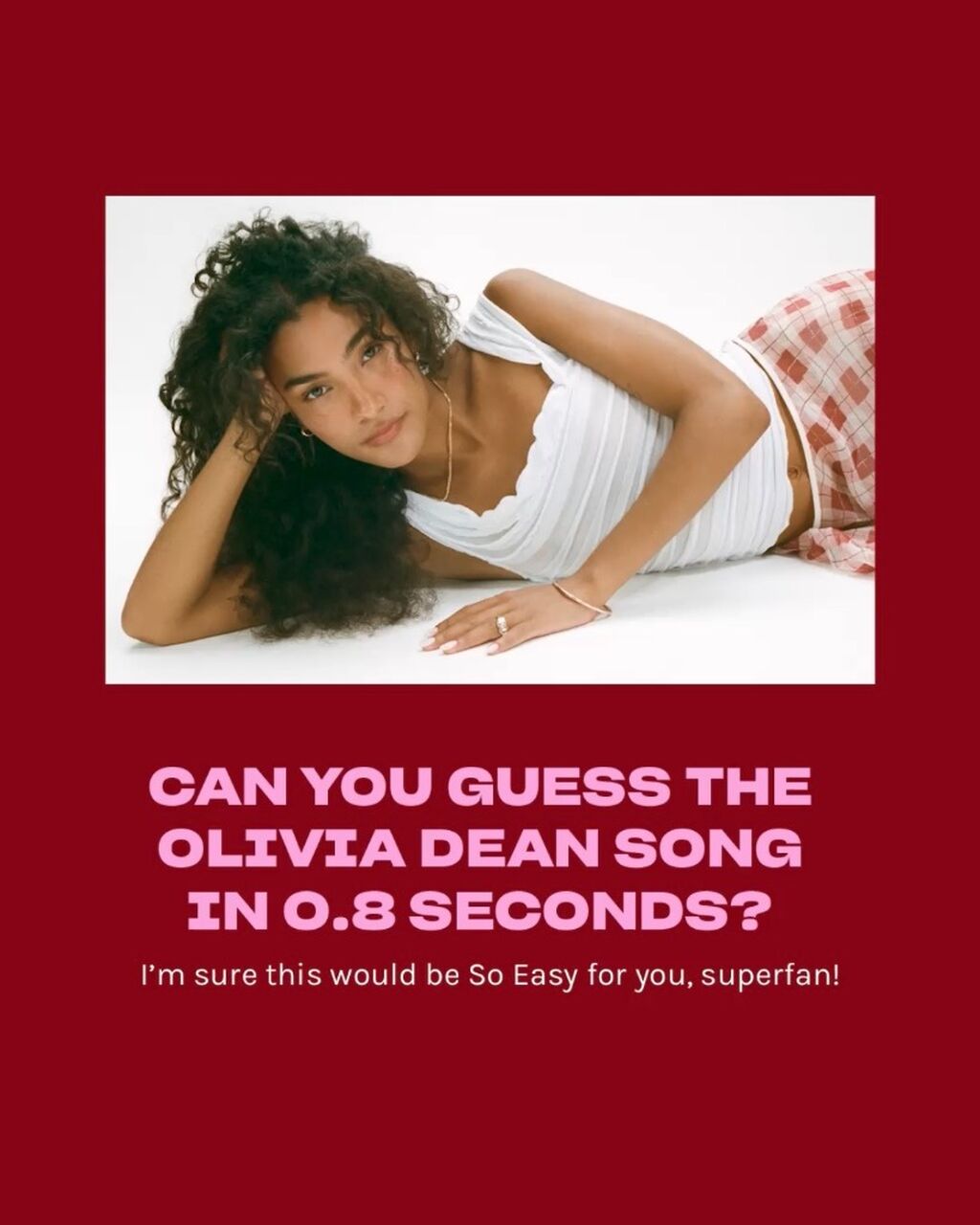 LISTEN TO ALL OF OLIVIA DEAN HERE