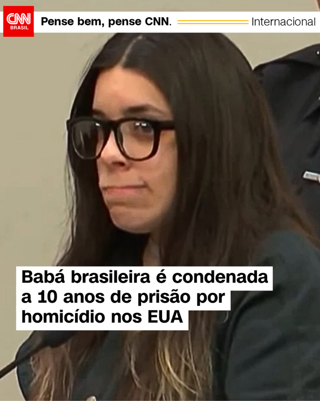 Bab&aacute; brasileira &eacute; condenada a 10 anos de pris&atilde;o por homic&iacute;dio nos EUA