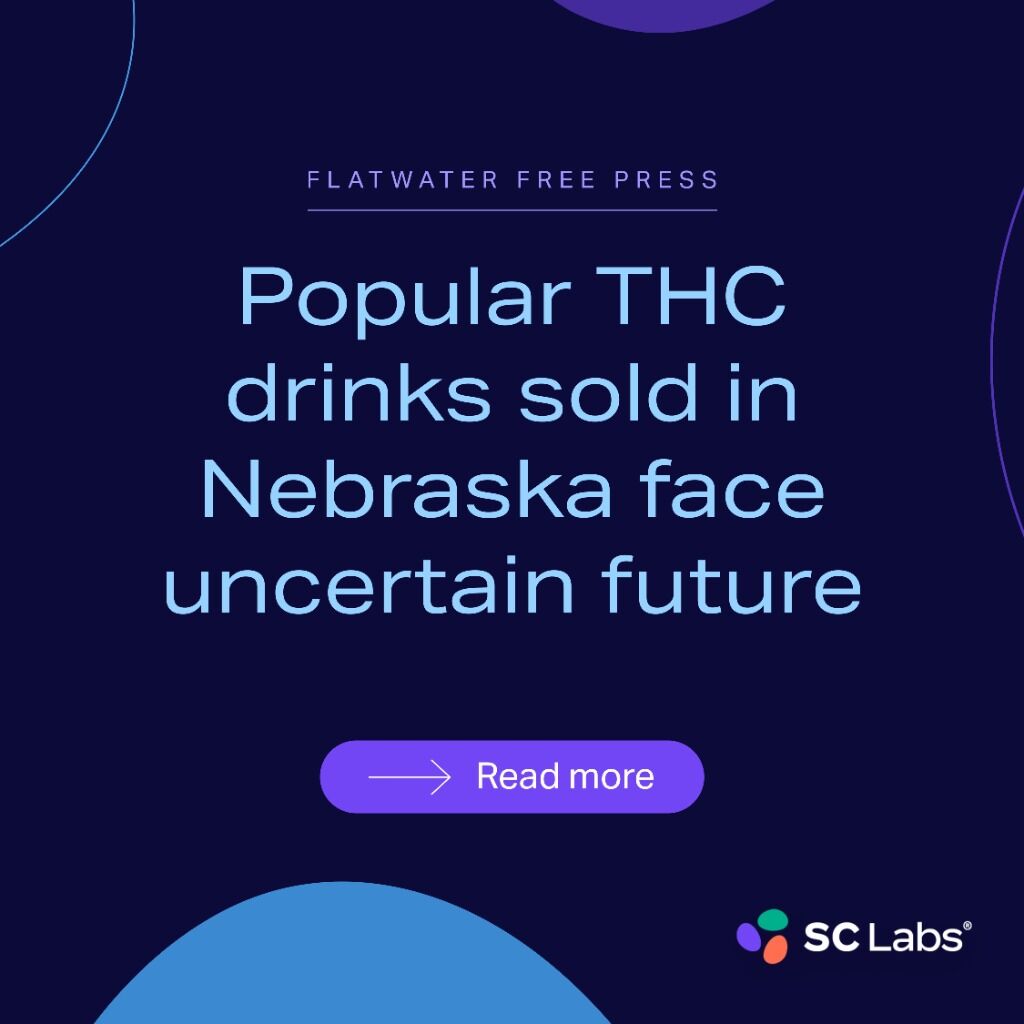 Flatwater Free Press | Popular THC drinks sold in Nebraska face uncertain future
