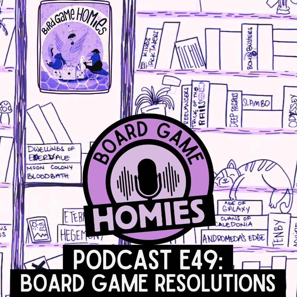 Episode 49: 2026 Board Game Resolutions