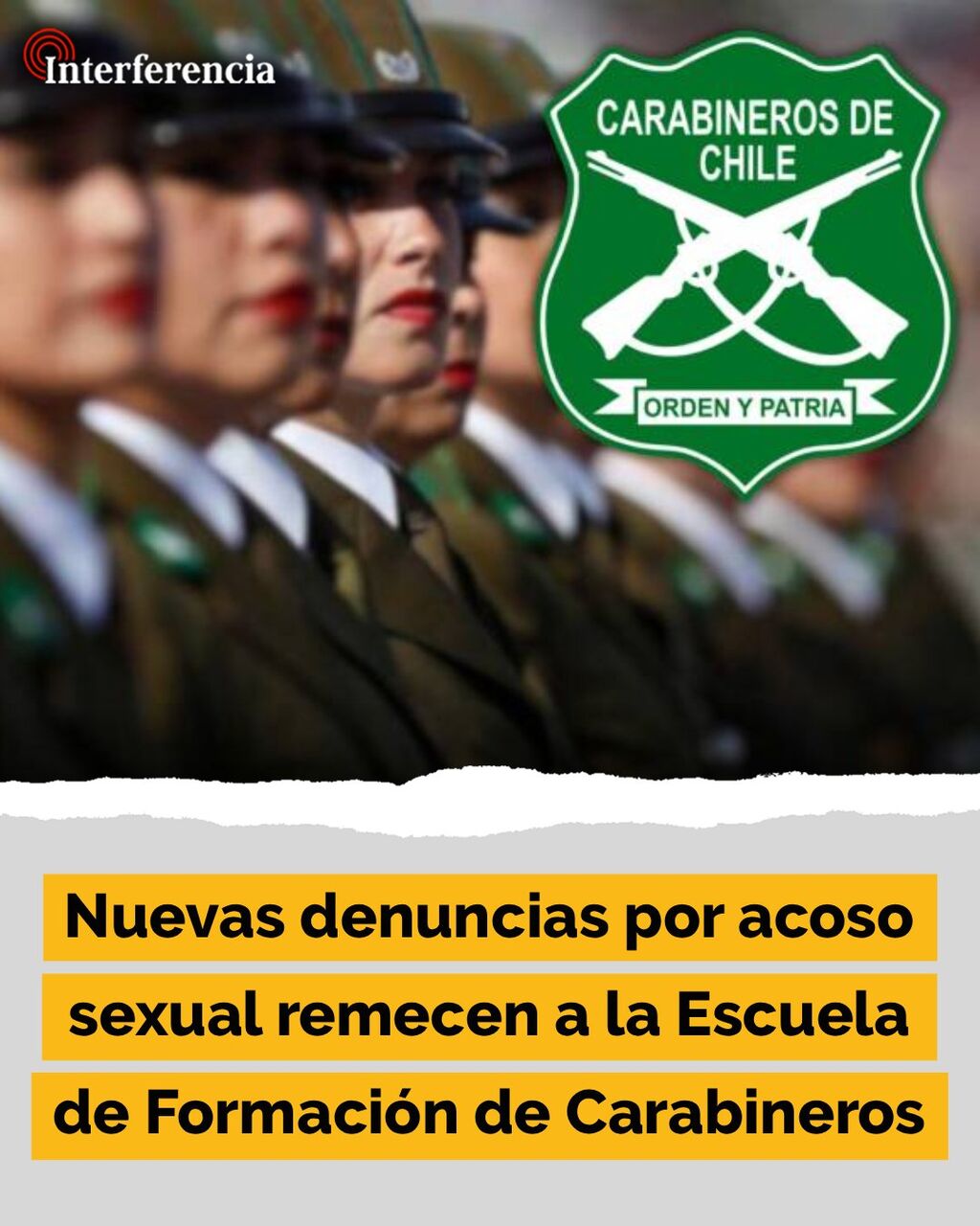 Nuevas denuncias por acoso sexual remecen a la Escuela de Formaci&oacute;n de Carabineros