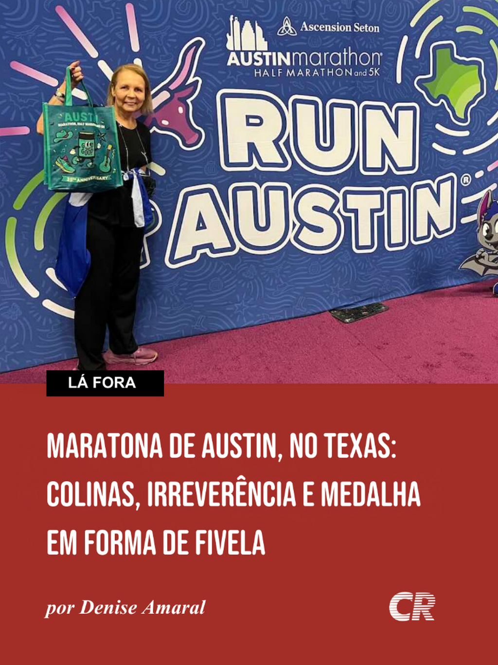 Maratona de Austin: colinas, irrever&ecirc;ncia e medalha em forma de fivela
