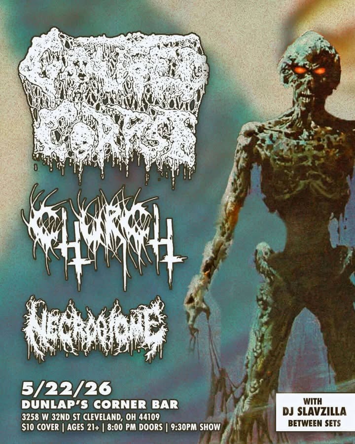 Gouted Corpse / Church / Necrobiome May 22