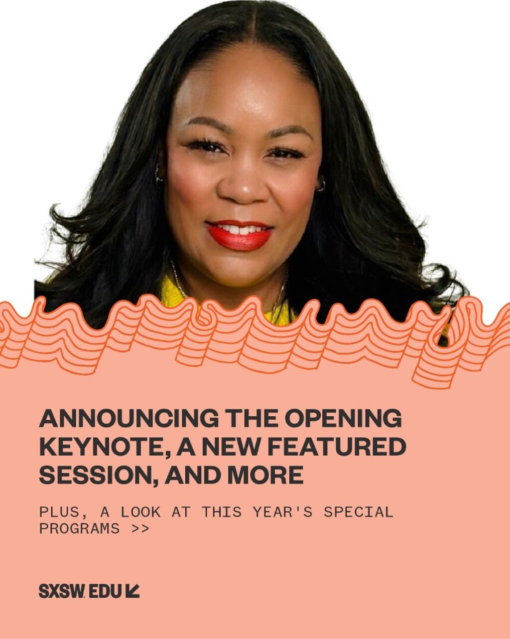 Announcing Opening Keynote, New Featured Session, and More