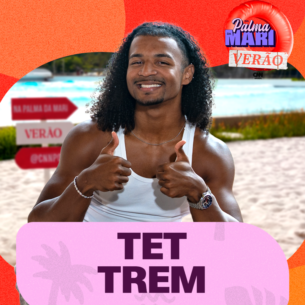 Tet Trem  | Na Palma da Mari Ver&atilde;o ☀️#7