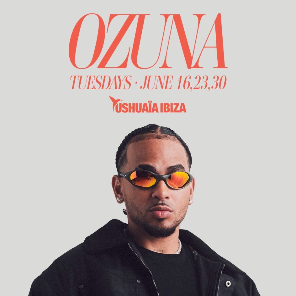 OZUNA AT USHUA&Iuml;A IBIZA 