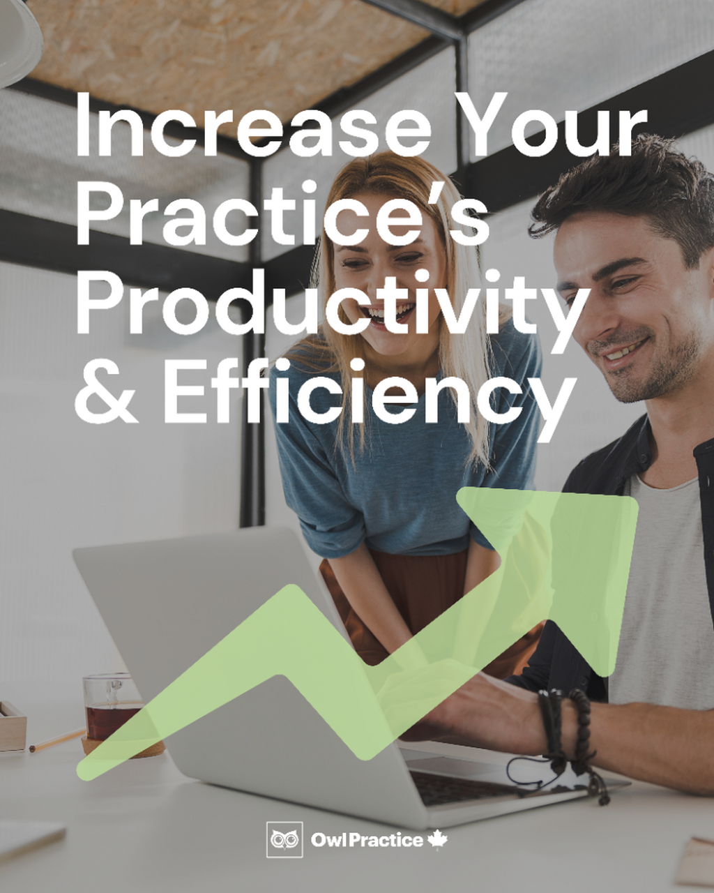 Increase Your Practice's Productivity (2.21.26)