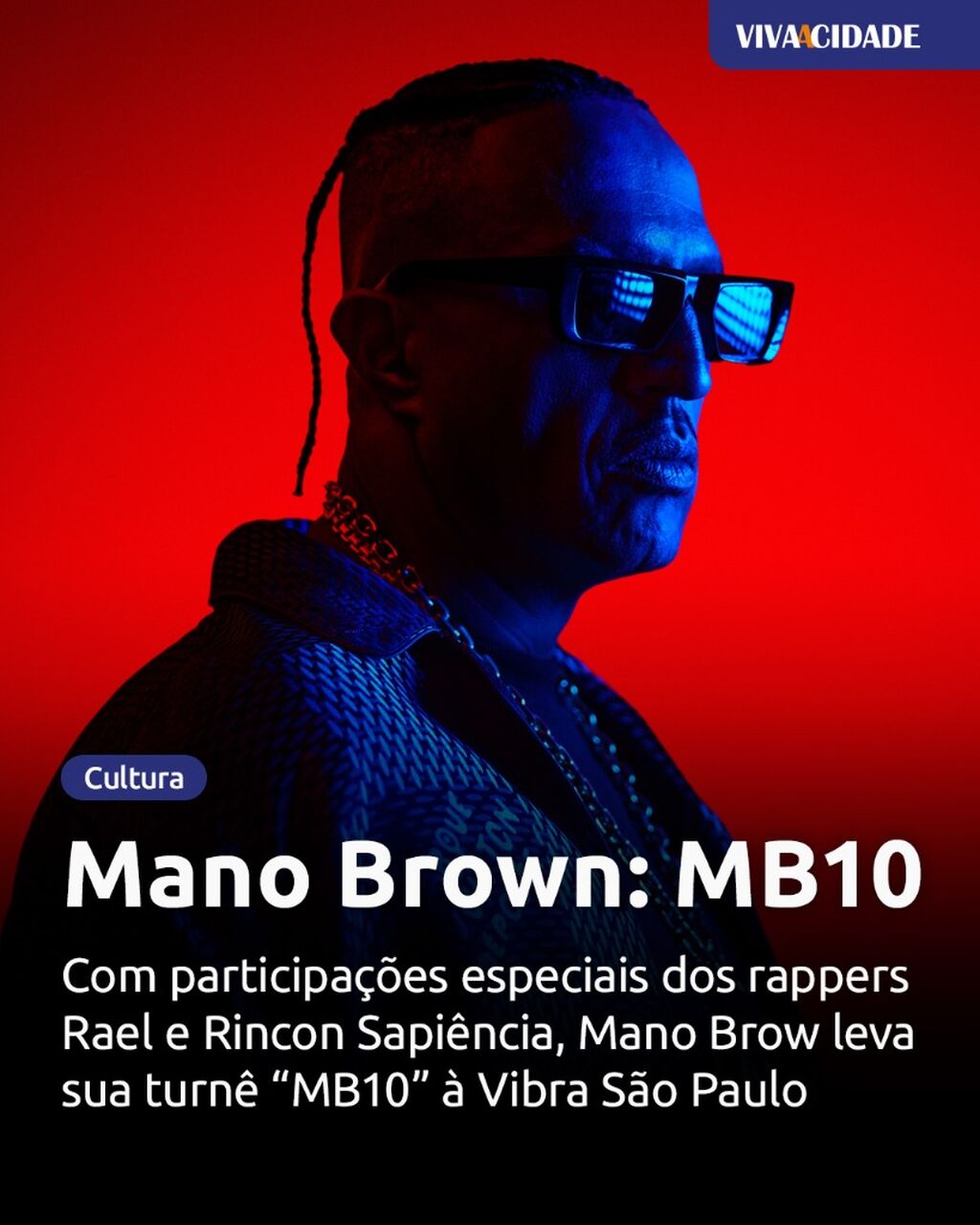 Mano Brown: MB10
