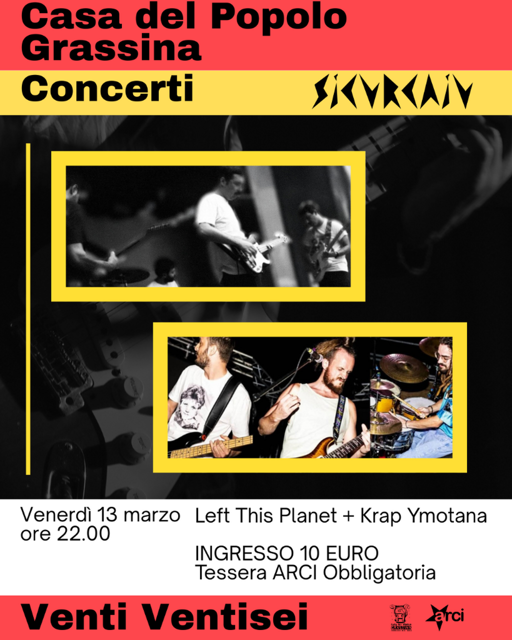 13 Marzo 2026: Left This Planet+ Krap Ymotana