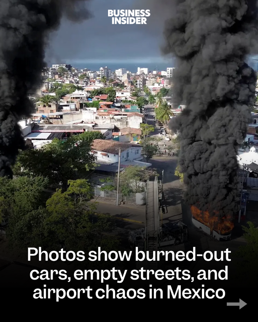 Photos show burned-out cars, empty streets, and airport chaos in Mexico