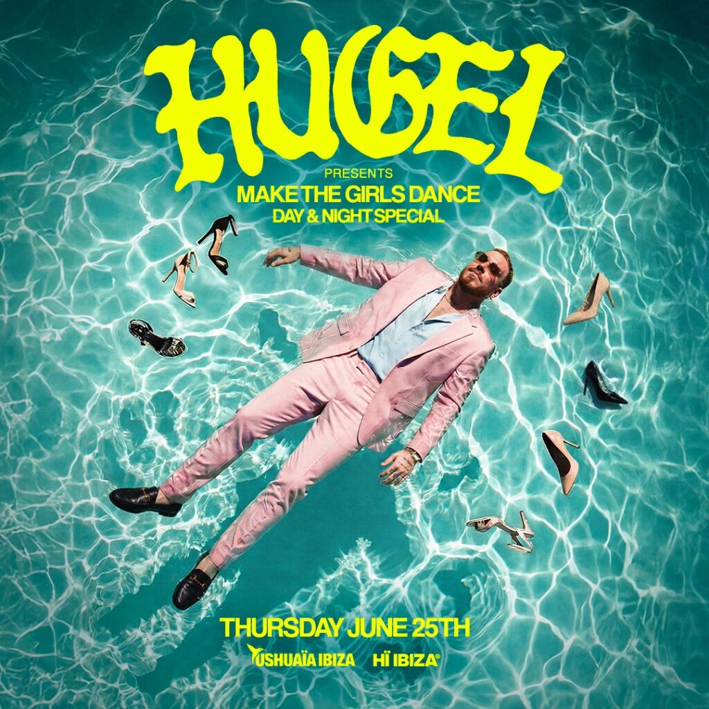 HUGEL - MAKE THE GIRLS DANCE