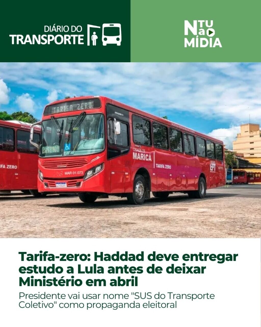 Tarifa-zero: Haddad deve entregar estudo a Lula antes de deixar Minist&eacute;rio em abril
