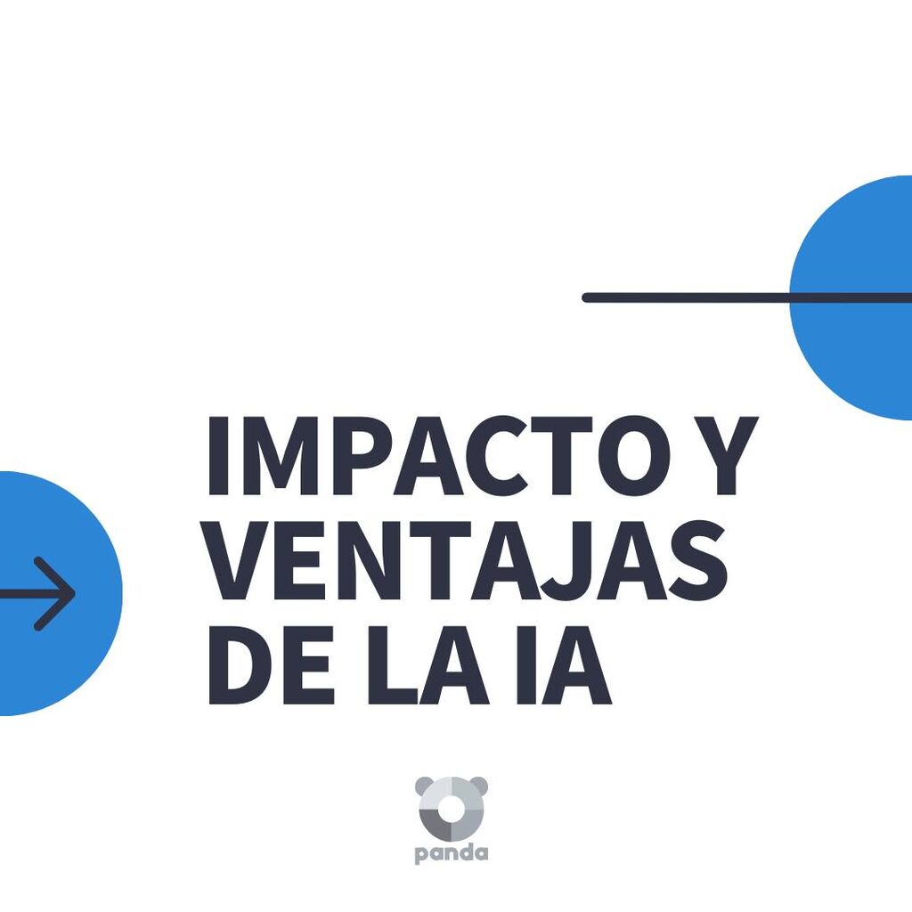 Impacto y ventajas de la IA