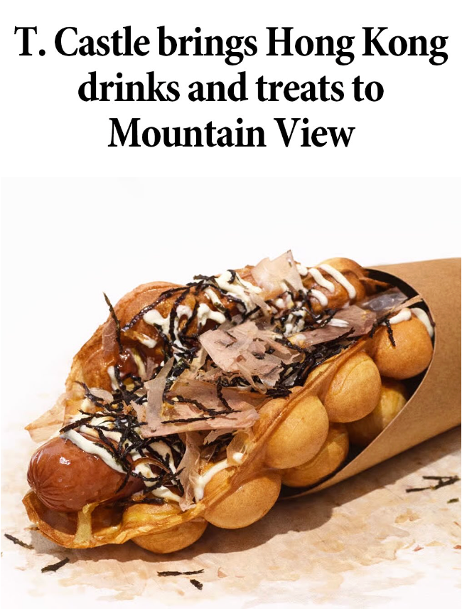 Hong Kong drinks and treats land in downtown Mountain View