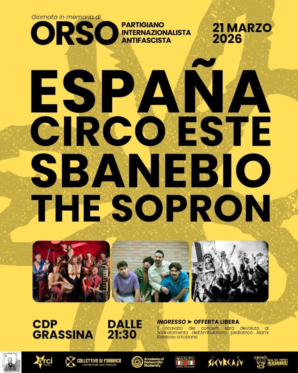 21 marzo 2026: giornata in memoria di Lorenzo Orsetti [Espa&ntilde;a Circo Este + The Sopron + Sbanebio]