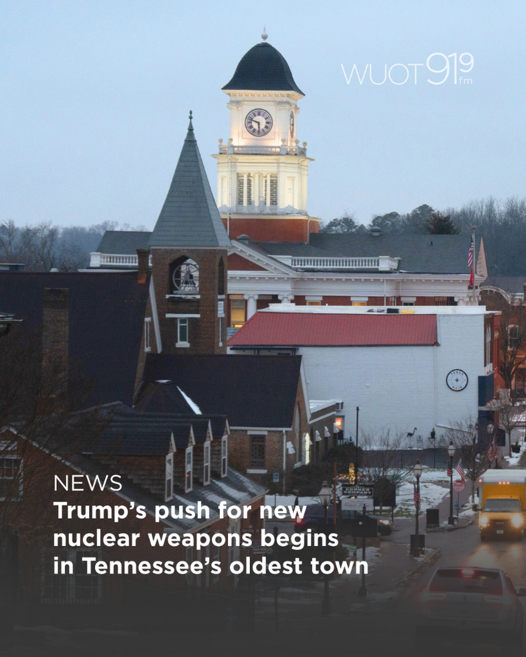 Trump&rsquo;s push for new nuclear weapons begins in Tennessee&rsquo;s oldest town