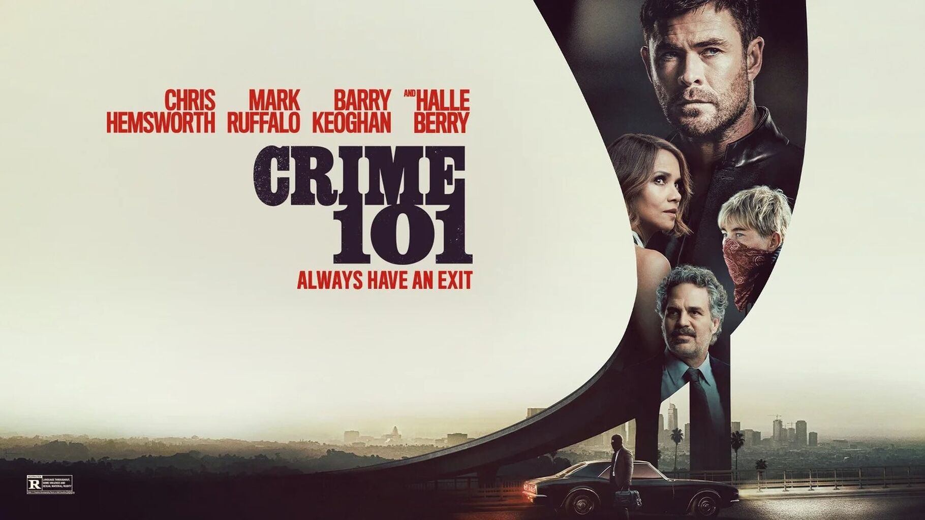 Film: Crime 101 [2026] - Chris Hemsworth, Mark Ruffalo, Halle Berry