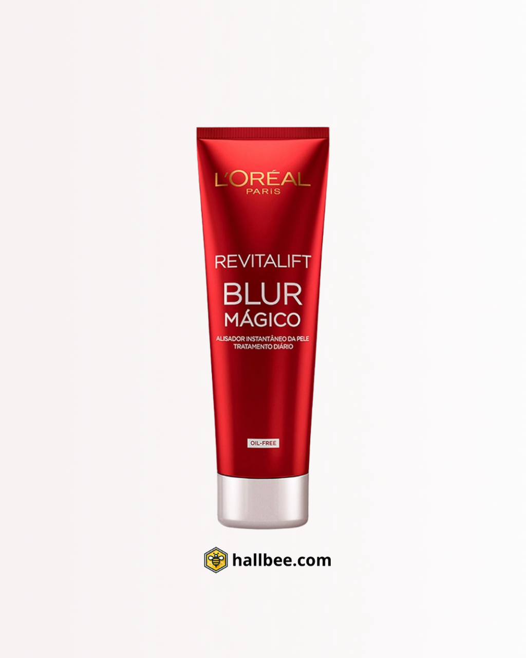 L&rsquo;Or&eacute;al Paris Primer Blur M&aacute;gico Revitalift: An&aacute;lise Completa do Primer que Transforma a Pele