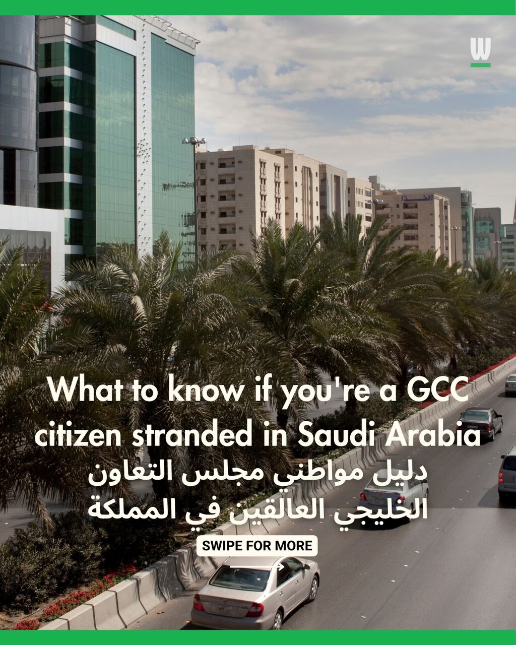 Key information to know if you're a GCC citizen stranded in Saudi Arabia