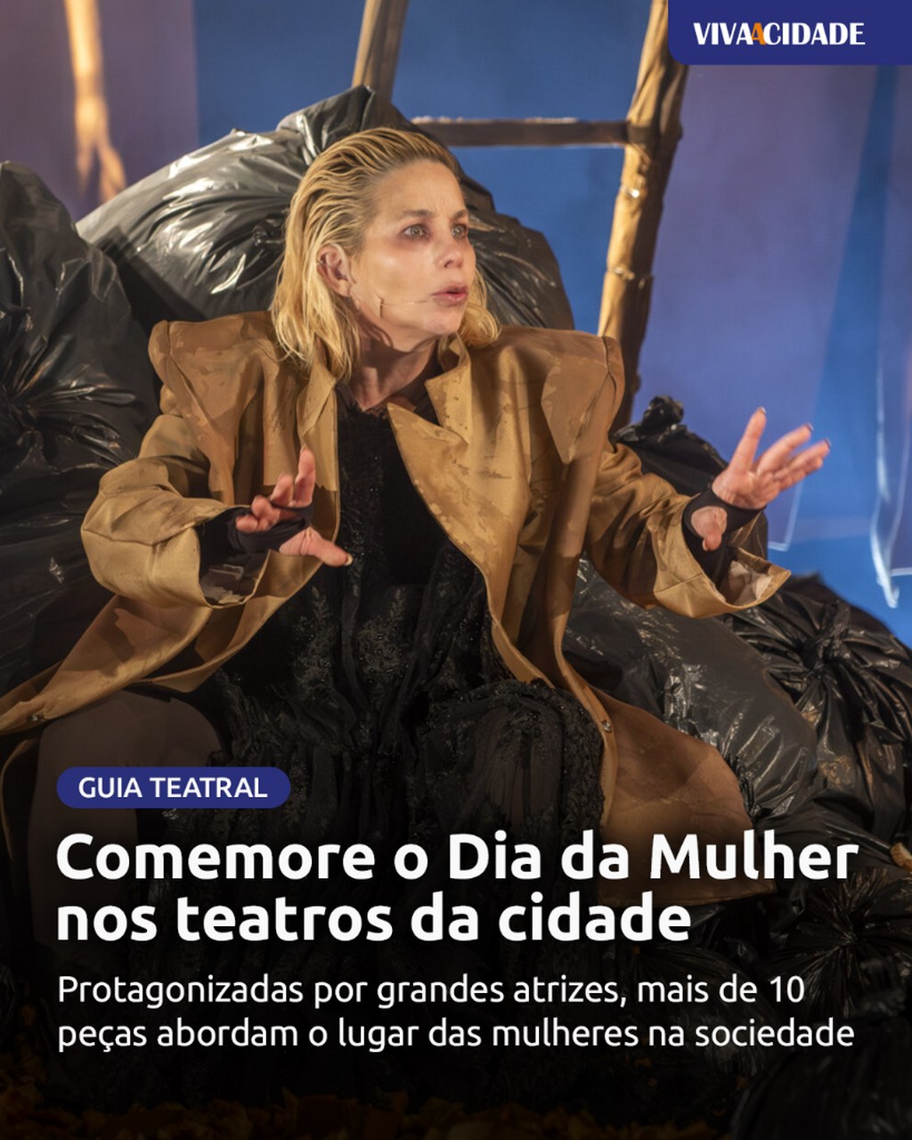 Comemore o Dia da Mulher nos teatros da cidade