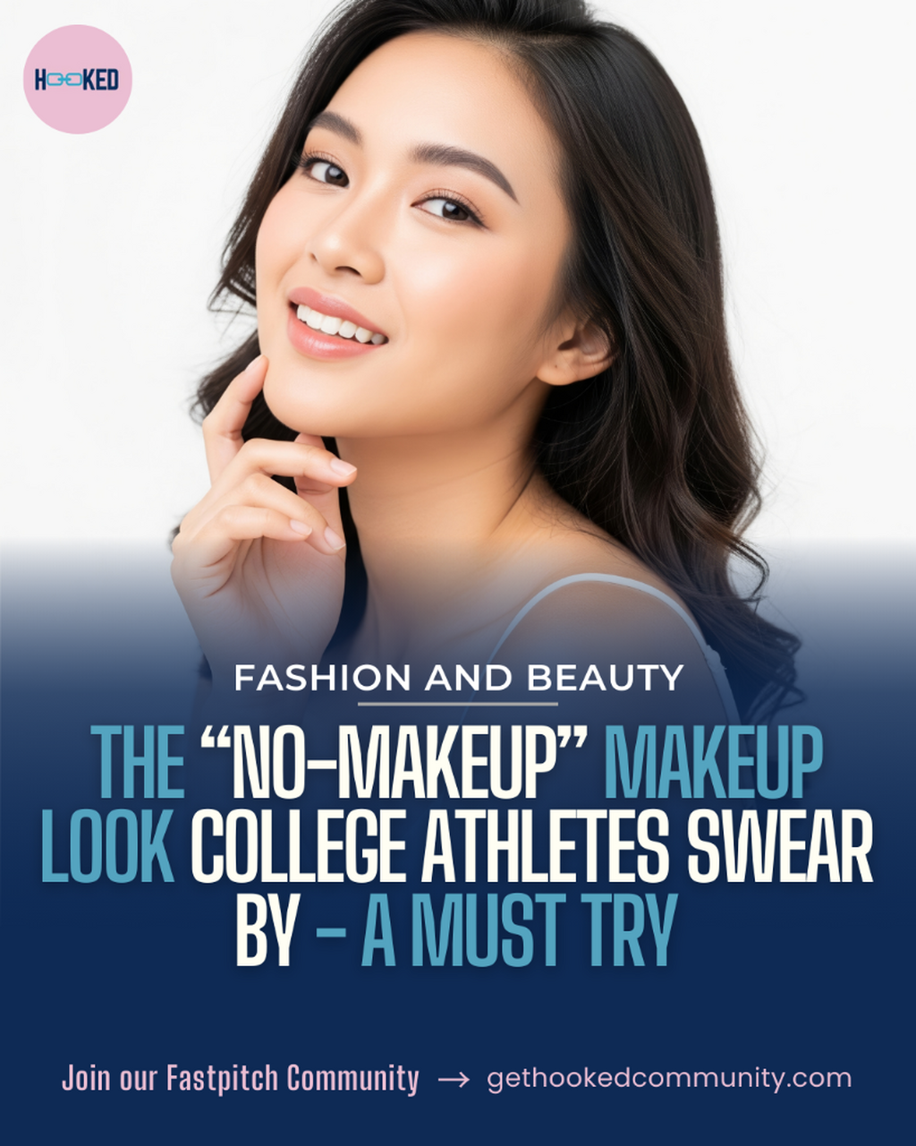 The &ldquo;No-Makeup&rdquo; Makeup Look College Athletes Swear By