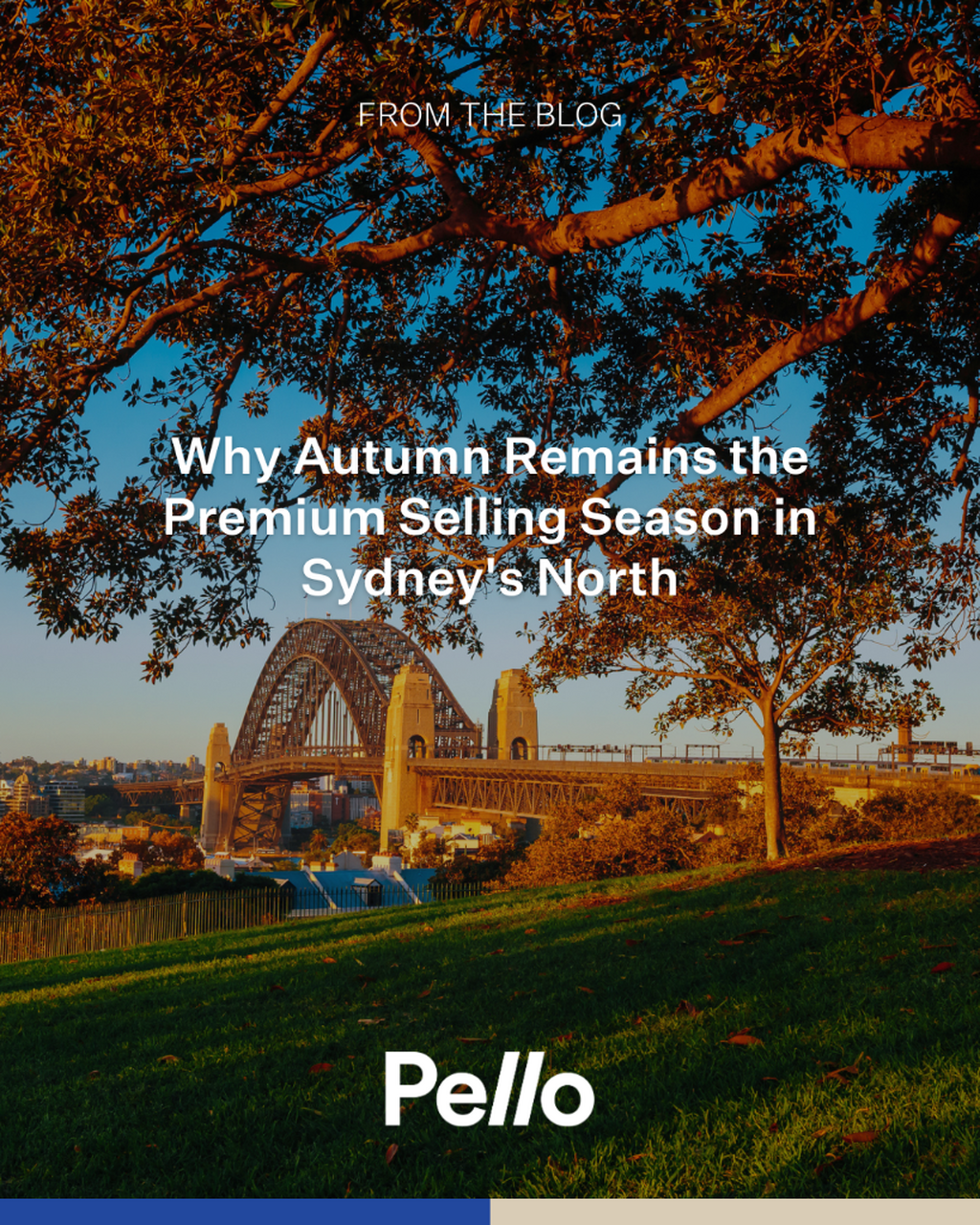 Why Autumn Remains the Premium Selling Season in Sydney's North