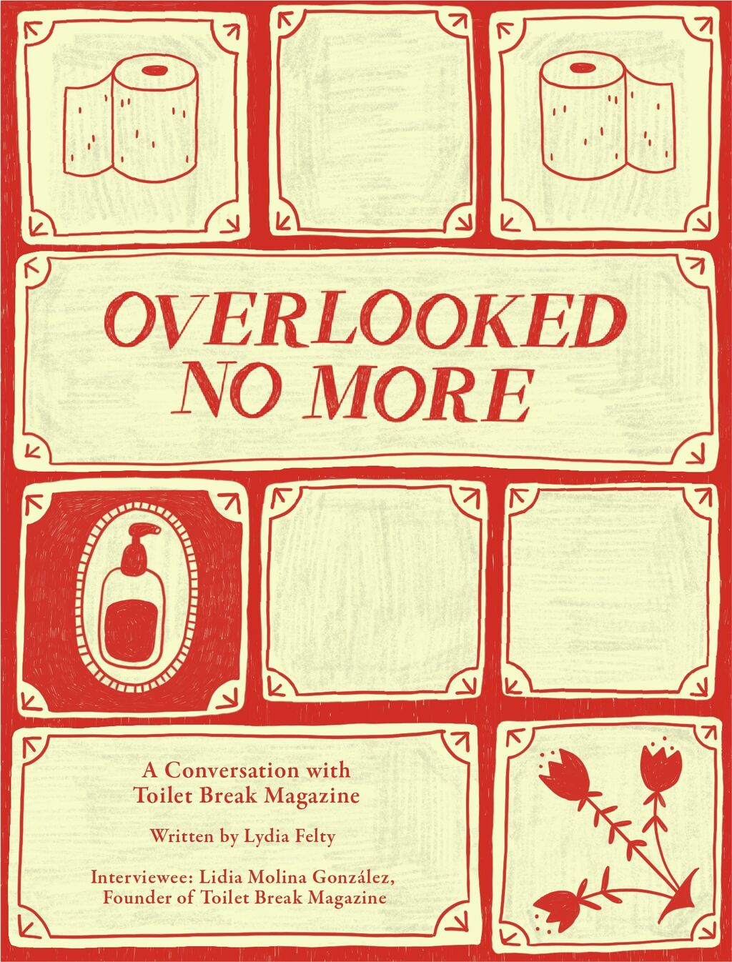 Overlooked No More: A Conversation with Toilet Break Magazine