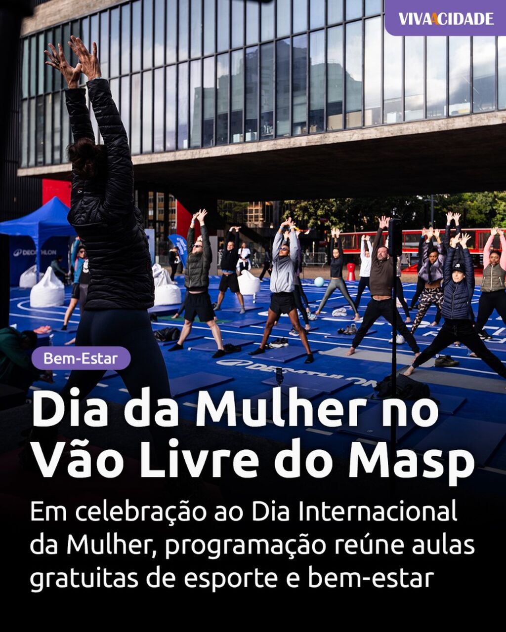 Dia da Mulher no V&atilde;o Livre do Masp