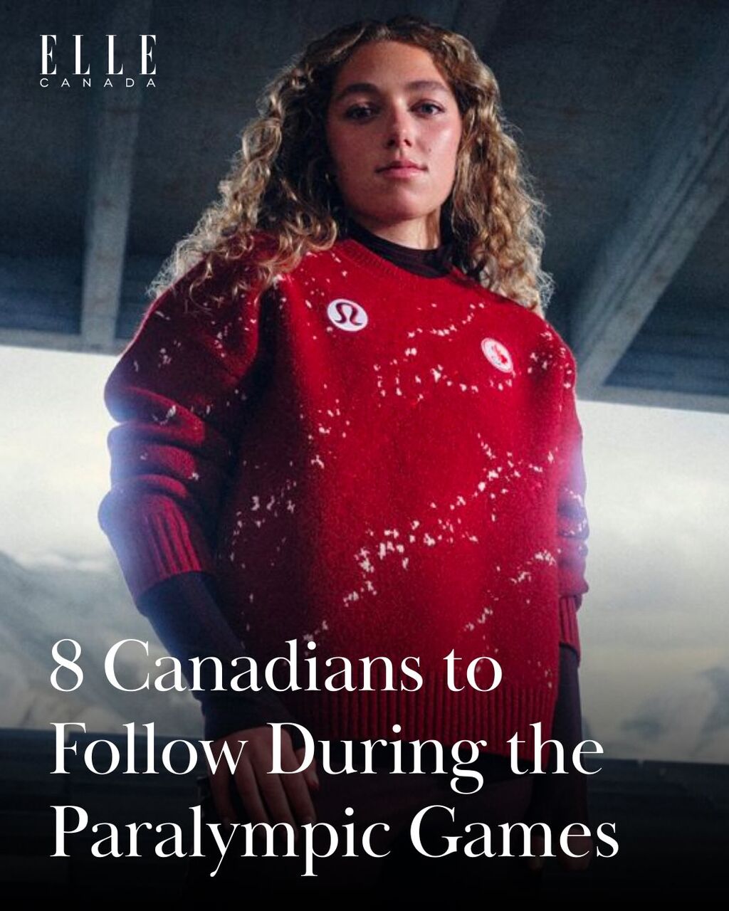8 Canadians to Follow During the Paralympic Games