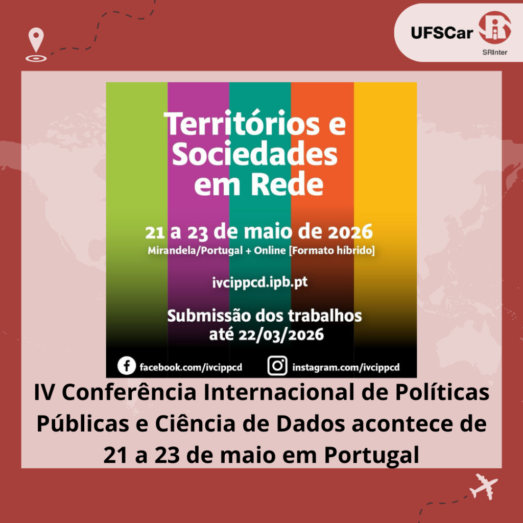 IV Confer&ecirc;ncia Internacional de Pol&iacute;ticas P&uacute;blicas e Ci&ecirc;ncia de Dados acontece de 21 a 23 de maio em Portugal