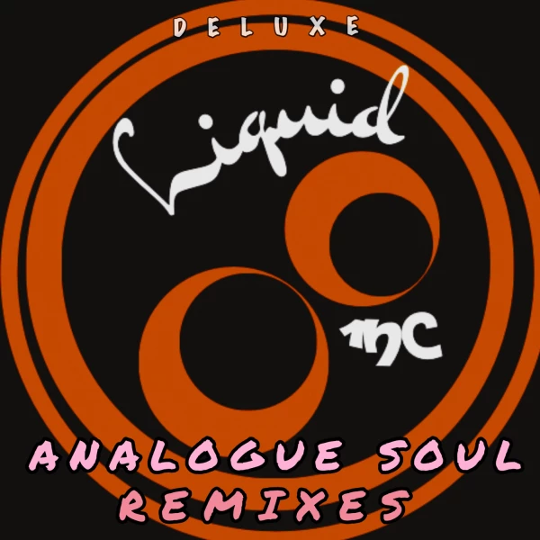 Analogue Souls Remixed - Deluxe by Liquid 1nc