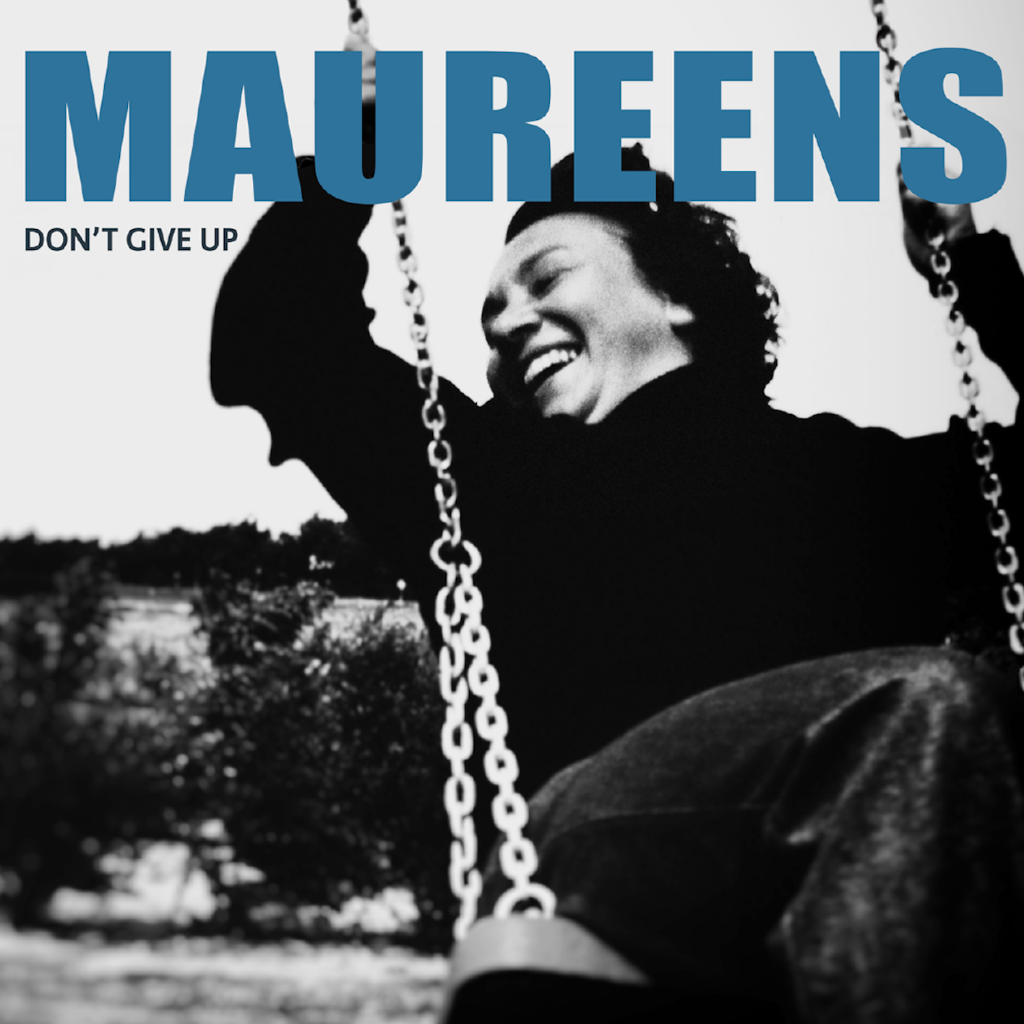 Maureens - Don't Give Up | LP