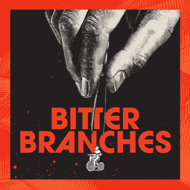 BITTER BRANCHES | NEW ALBUM OUT NOW