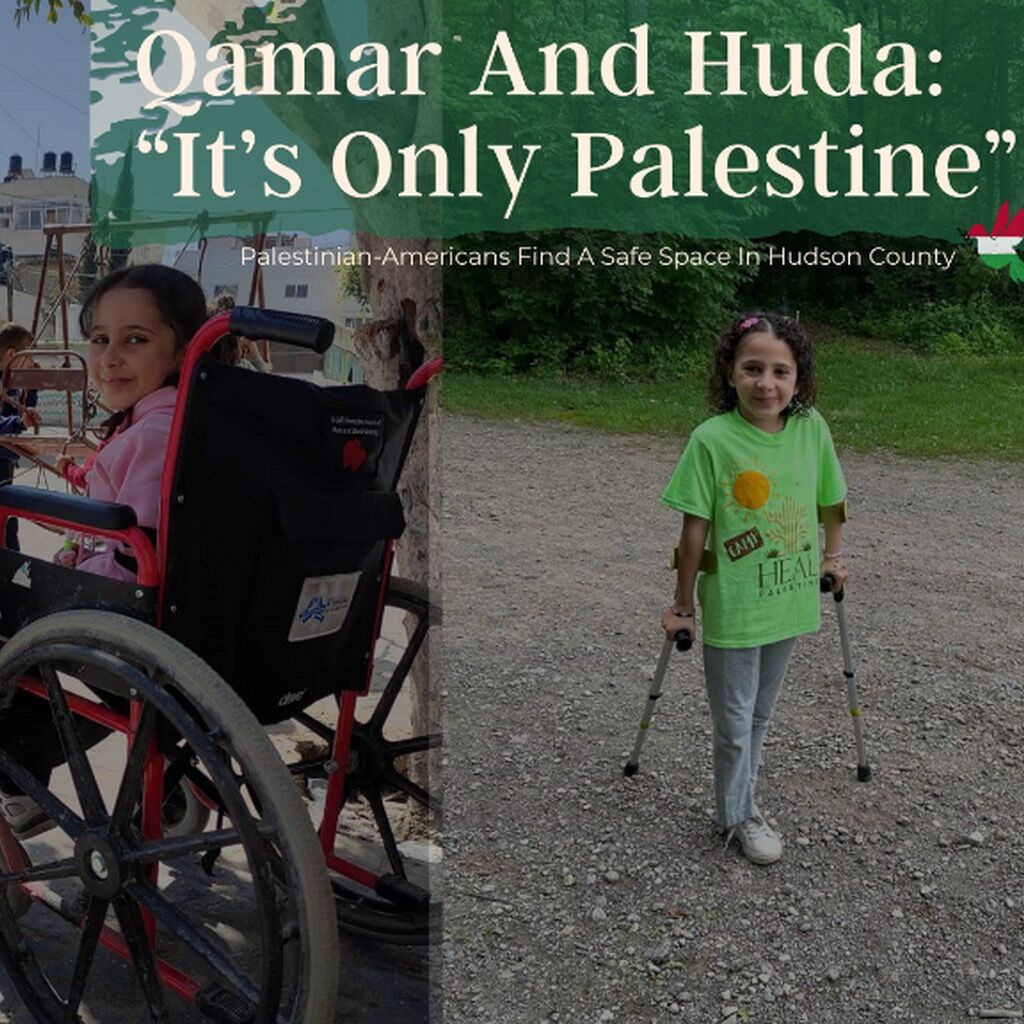 Meet Qamar And Huda! Palestinians Finding A Safe Space In Hudson County