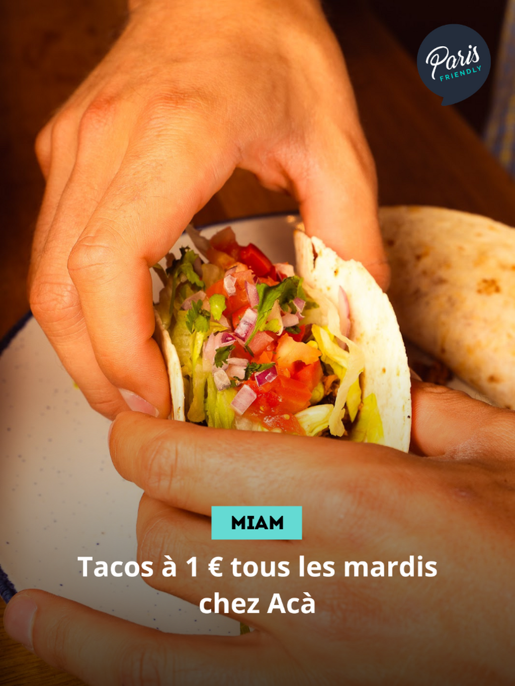 Tacos &agrave; 1 &euro; tous les mardis chez Ac&agrave;