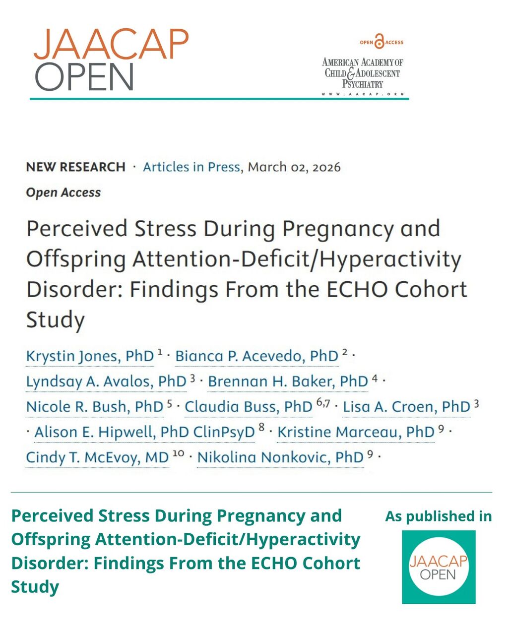 JO AIP Perceived Stress During Pregnancy and Offspring Attention-Deficit/Hyperactivity Disorder: Findings From the ECHO Cohort Study