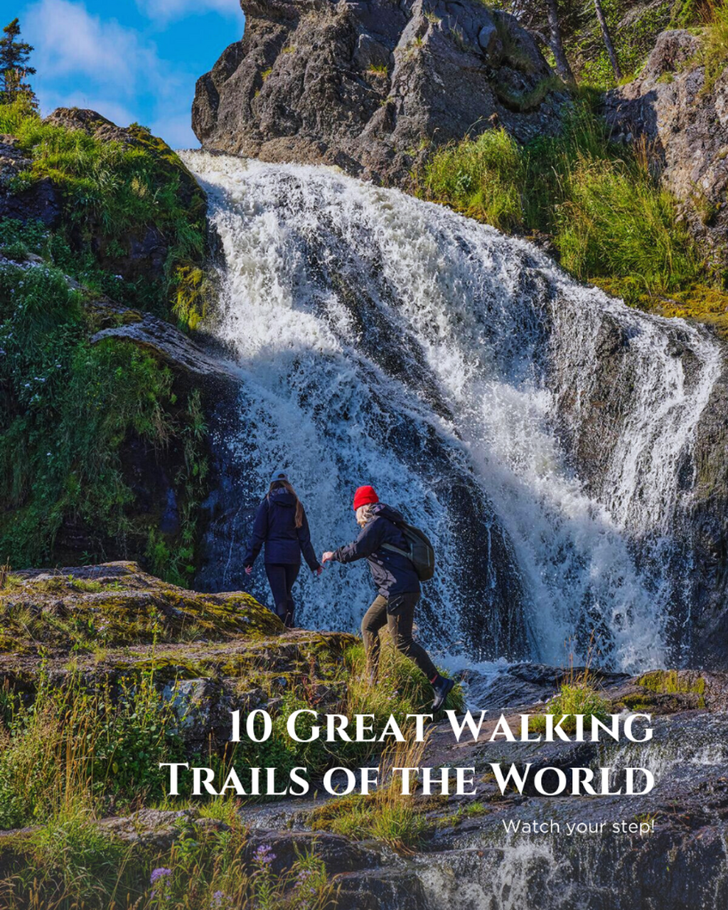 10 Great Walking Trails of the World