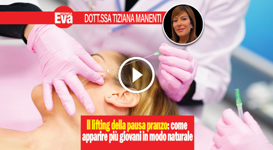 Dottoressa Tiziana Manenti: il lifting della pausa pranzo