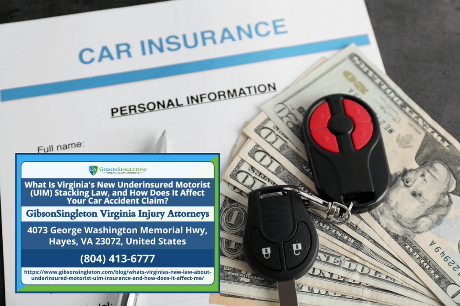 What Is Virginias New Underinsured Motorist (UIM) Stacking Law and How Does It Affect Your Car Accident Claim?