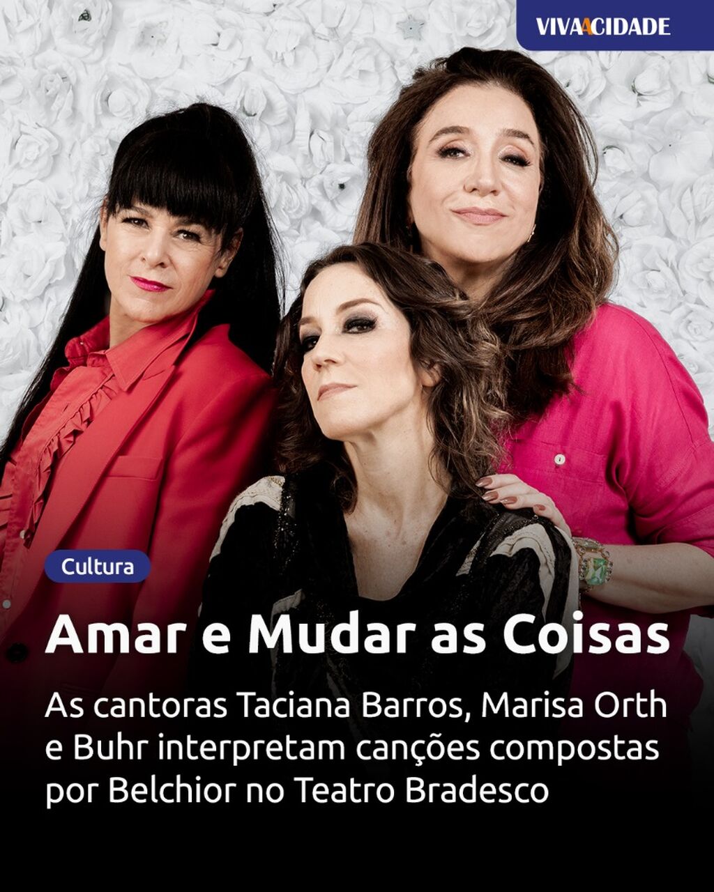 Amar e Mudar as Coisas