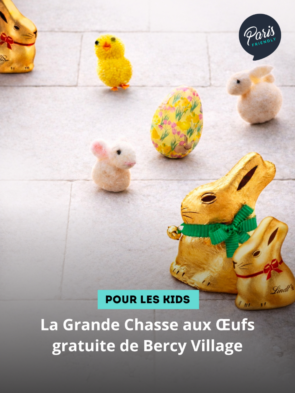 La Grande Chasse aux &OElig;ufs gratuite de Bercy Village